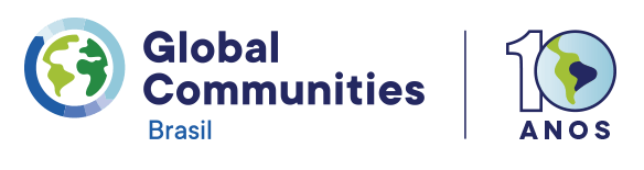Global Communities Brasil 10 Anos
