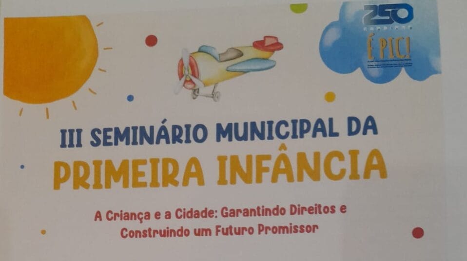 III Seminário Municipal da Primeira Infância