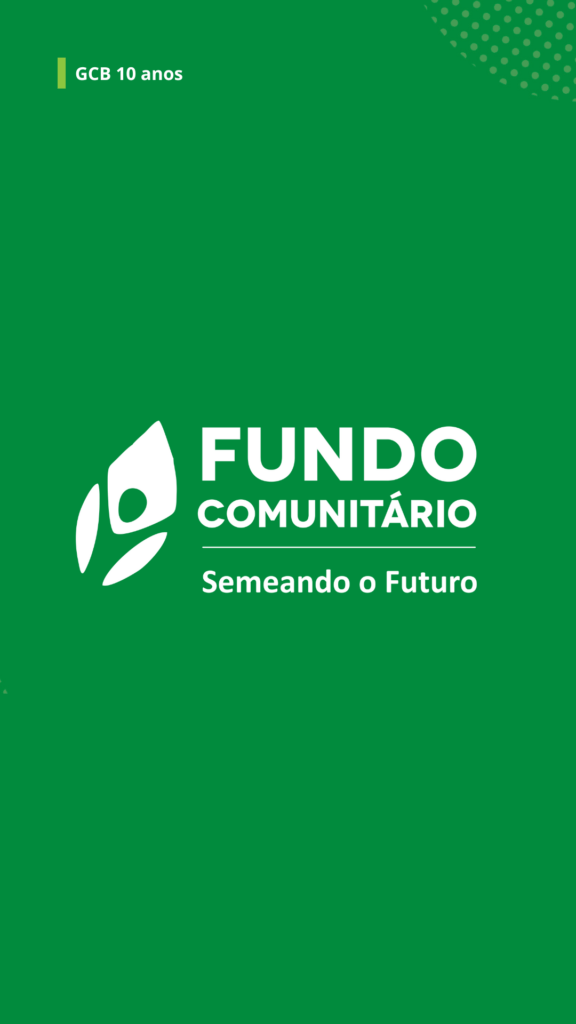 Fundo Comunitário Semeando o Futuro